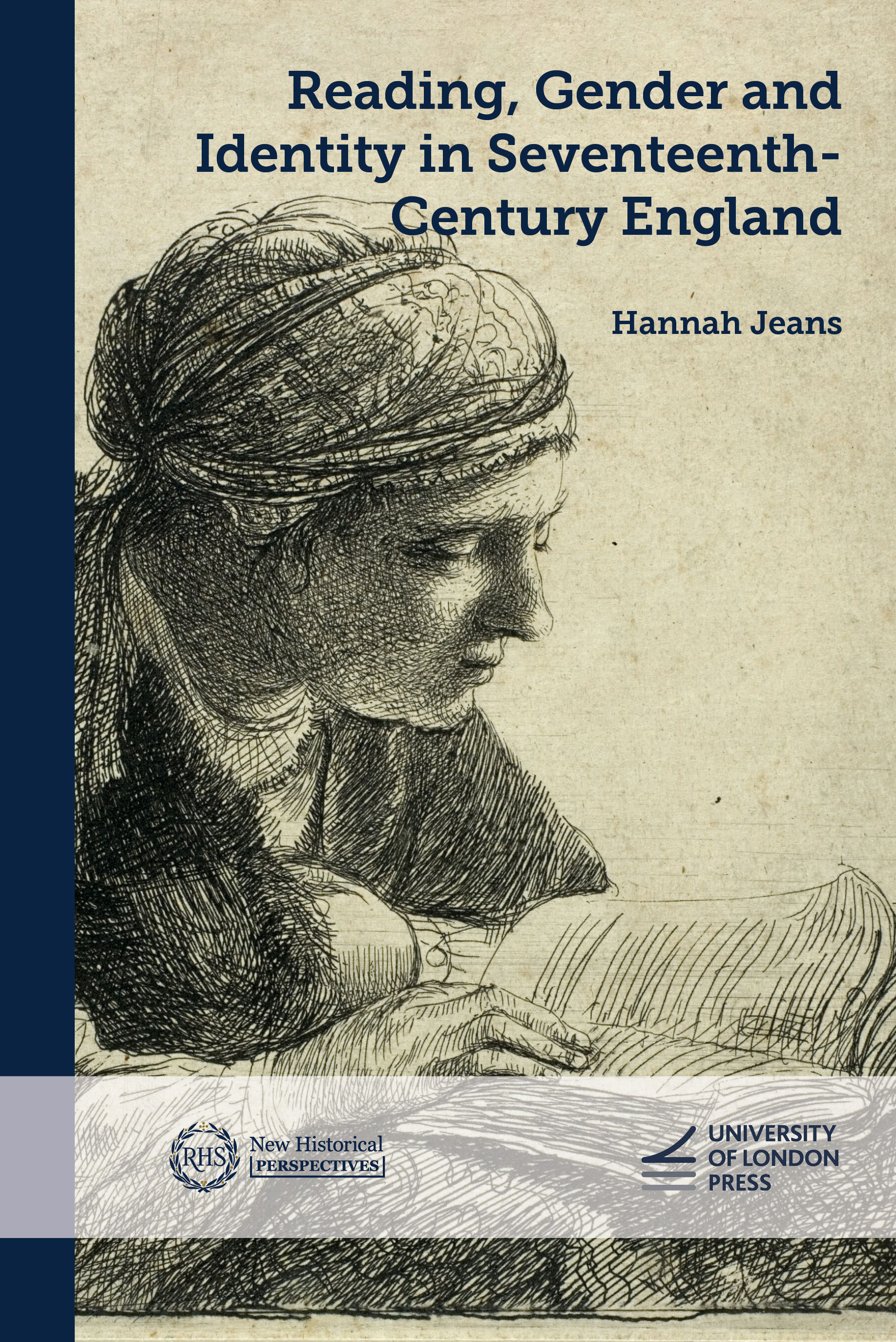 Reading, Gender and Identity in Seventeenth-Century England (University of London Press, 2025)